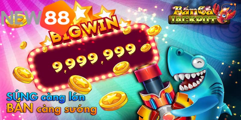 bắn cá jackpot Tổng quan về game bắn cá jackpot đặc sắc