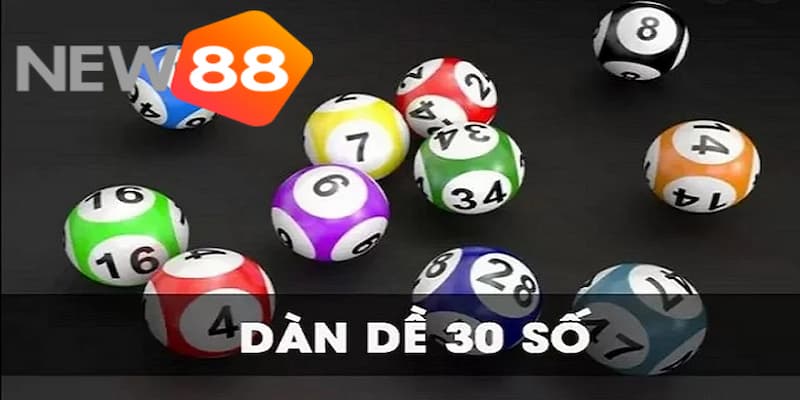 Sơ nét về dàn đề 30 số là gì?
