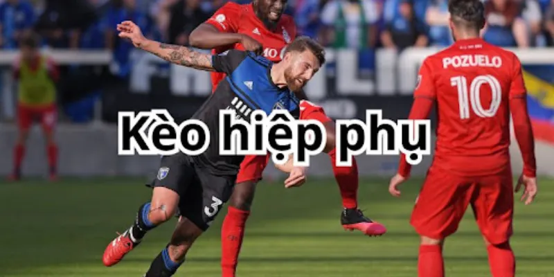 Các cách đặt cược hiệu quả khi chơi kèo hiệp phụ