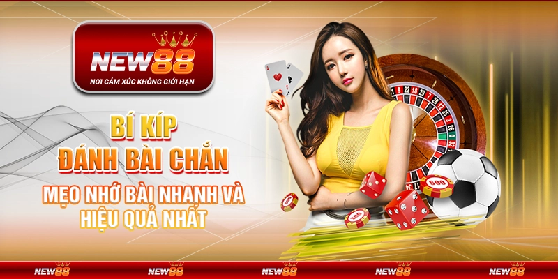 Bí kíp đánh bài chắn – mẹo nhớ bài nhanh và hiệu quả nhất