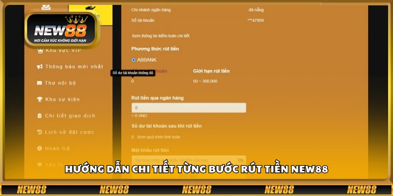 Cách thực hiện rút tiền New88 từng bước dễ hiểu