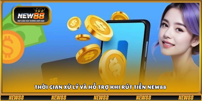 Thời gian hoàn tất lệnh rút tiền tại hệ thống